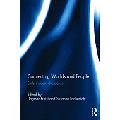 Connecting Worlds and People: Early Modern Diasporas