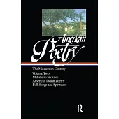 American Poetry: The Nineteenth Century: 2 Volume Set