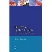 Patterns of Spoken English: An Introduction to English Phonetics