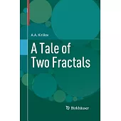 A Tale of Two Fractals