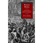 Fixing Babel: An Historical Anthology of Applied English Lexicography
