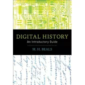 Digital History: An Introductory Guide