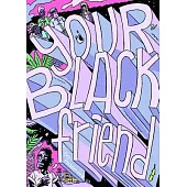 Your Black Friend
