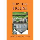 Flip This House