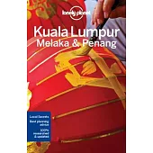 Lonely Planet Kuala Lumpur, Melaka & Penang