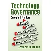 Technology Governance: Concepts & Practices