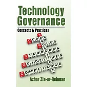 Technology Governance: Concepts & Practices