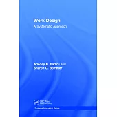 Work Design: A Systematic Approach