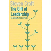 The Gift of Leadership