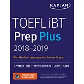 Kaplan Toefl iBT Prep Plus 2018-2019