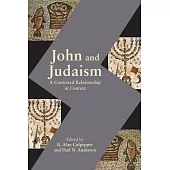 John and Judaism: A Contested Relationship in Context