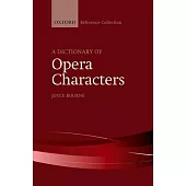 A Dictionary of Opera Characters