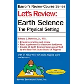 Let’s Review: Earth Science The Physical Setting