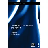 Chinese Minorities at Home and Abroad