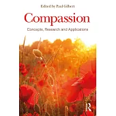 Compassion: Concepts, Research and Applications