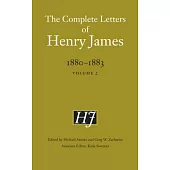 The Complete Letters of Henry James 1880-1883