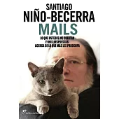 Mails: Lo que ustedes me cuentan (y mis respuestas) acerca de lo que mas les preocupa