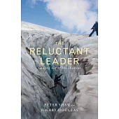 The Reluctant Leader