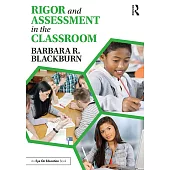 Rigor and Assessment in the Classroom