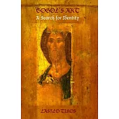Gogol’s Art: A Search for Identity