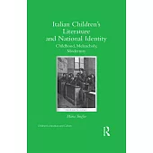 Italian Children’s Literature and National Identity: Childhood, Melancholy, Modernity