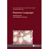 Romance Languages: Multilingualism and Language Acquisition