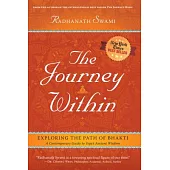 The Journey Within: Exploring the Path of Bhakti