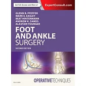 Operative Techniques: Foot and Ankle Surgery