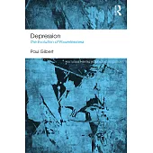 Depression: The Evolution of Powerlessness
