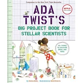 Ada Twist’s Big Project Book for Stellar Scientists (The Questioneers Big Project Books)