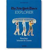 Nyt Explorer. Beaches, Islands & Coasts