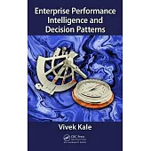 Enterprise Performance Intelligence and Decision Patterns