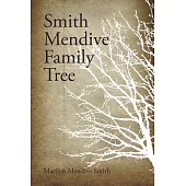 Smith Mendive Family Tree