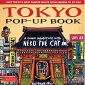 Tokyo Pop-up Book: A Comic Adventure With Neko the Cat