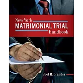 New York Matrimonial Trial Handbook