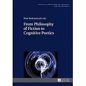 From Philosophy of Fiction to Cognitive Poetics