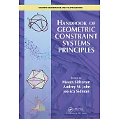 Handbook of Geometric Constraint Systems Principles