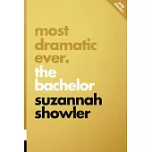 Most Dramatic Ever: The Bachelor