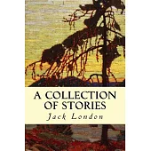 A Collection of Stories