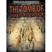 The Tomb of China’s First Emperor