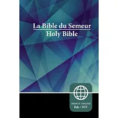 La Bible du Semeur/ Holy Bible: New International Version