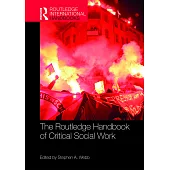 The Routledge Handbook of Critical Social Work