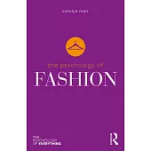 The Psychology of Fashion