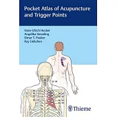 Pocket Atlas of Acupuncture and Trigger Points