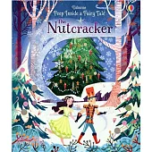 Peep Inside a Fairy Tale The Nutcracker