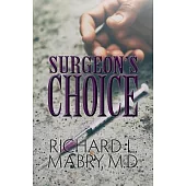 Surgeon’s Choice