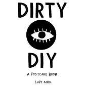 Dirty DIY