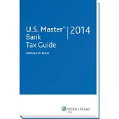 U.s. Master Bank Tax Guide, 2014