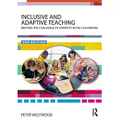 Inclusive and Adaptive Teaching: Meeting the Challenge of Diversity in the Classroom