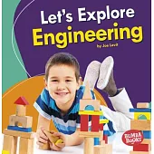 Let’s Explore Engineering